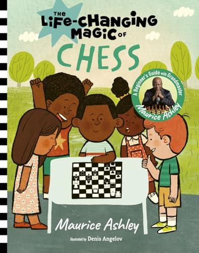 The Life-Changing Magic of Chess: A Beginner's Guide With Grandmaster Maurice Ashley