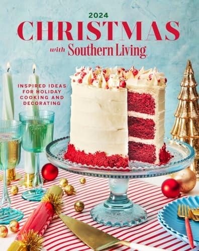 Christmas With Southern Living 2024 (Southern Living)