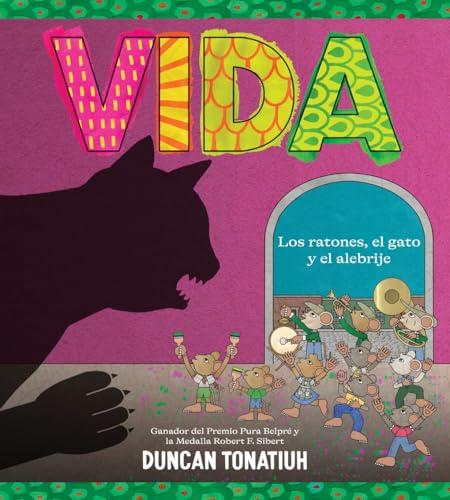 Vida: Los Ratones, El Gato Y El Alebrije