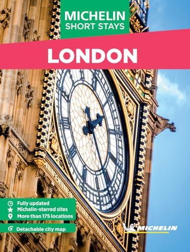 London (Michelin Short Stays Travel Guide)