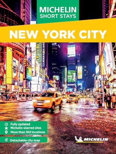 New York City (Michelin Short Stays Travel Guide)