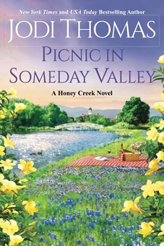 Picnic in Someday Valley (Honey Creek, Bk. 2)