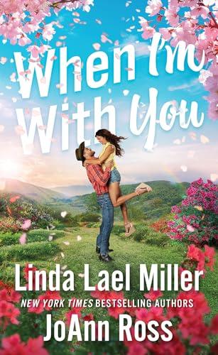 When I'm With You (One Last Weekend/Batteries Not Required/Cajun Heat/Love Potion)