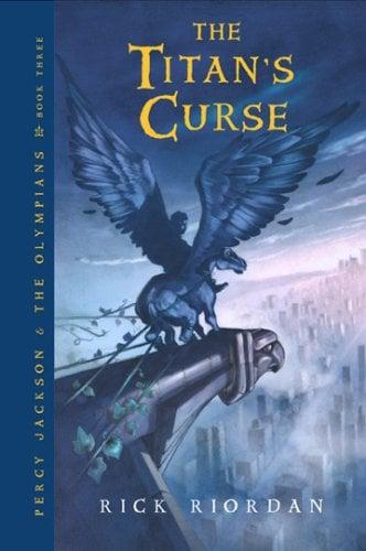The Titan's Curse (Percy Jackson & The Olympians, Bk. 3)
