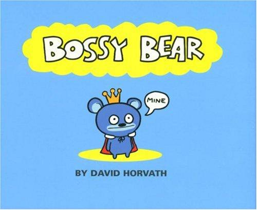 Bossy Bear