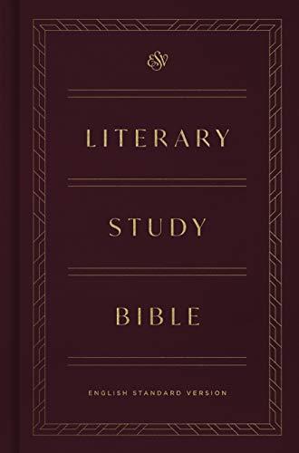 ESV Literary Study Bible (Cloth over Board)