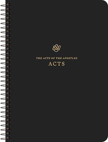 ESV, Scripture Journal: Acts (Spiral-Bound Edition)