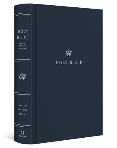 ESV, Holy Bible (Hardcover, Dyslexia-Friendly Edition)