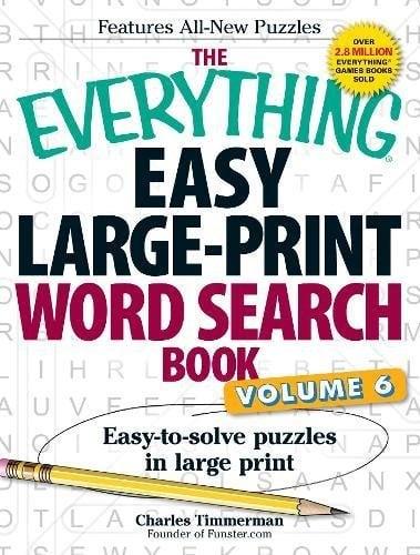 The Everything Easy Large-Print Word Search Book (Volume 6)