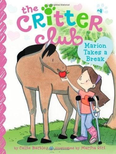 Marion Takes a Break (The Critter Club, Bk. 4)