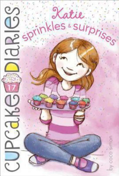 Katie Sprinkles and Surprises (Cupcake Diaries Bk.17)