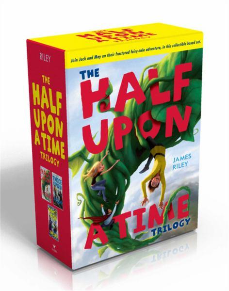The Half Upon a Time Trilogy (Half Upon a Time/Twice Upon a Time/Once Upon the End)