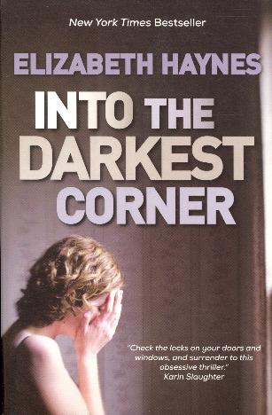 Into the Darkest Corner
