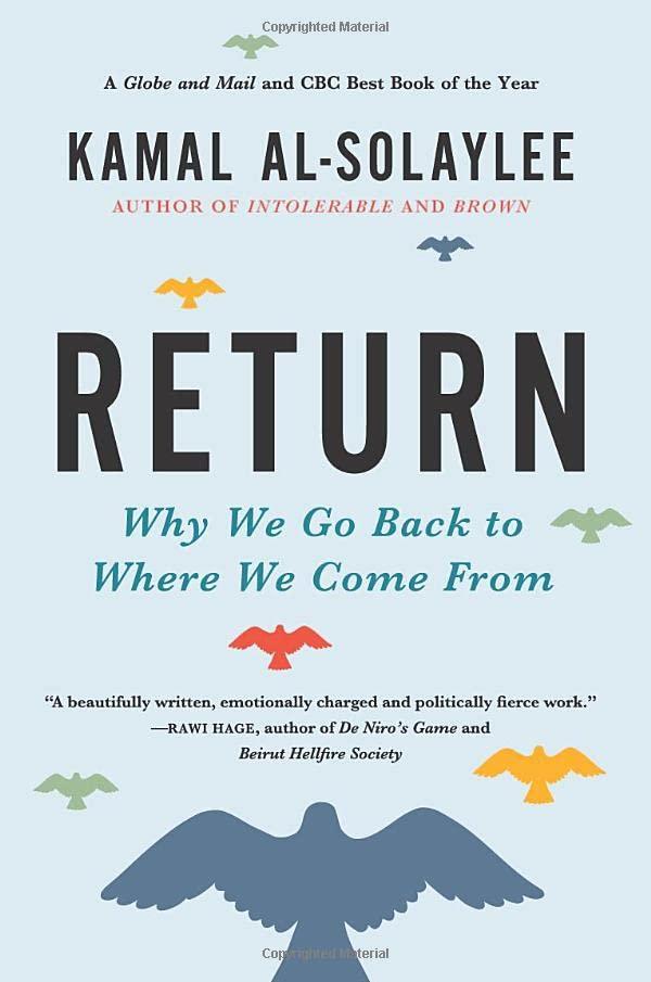 Return: Why We Go Back to Where We Come From