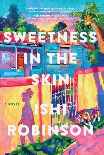 Sweetness in the Skin