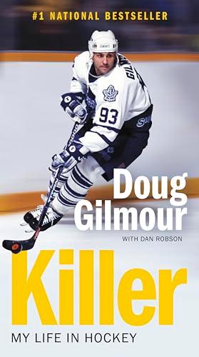 Killer: My Life in Hockey