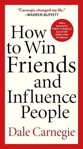 How to Win Friends and Influence People