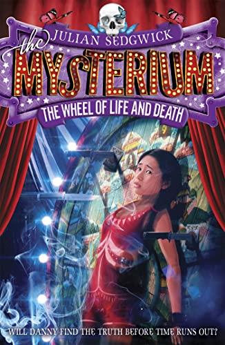 The Wheel of Life and Death (Mysterium, Bk. 3)