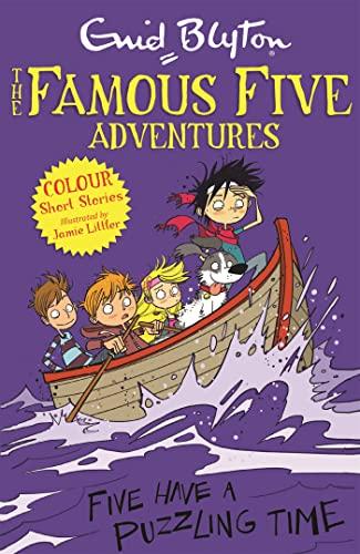 Five Have a Puzzling Time (The Famous Five Adventures)