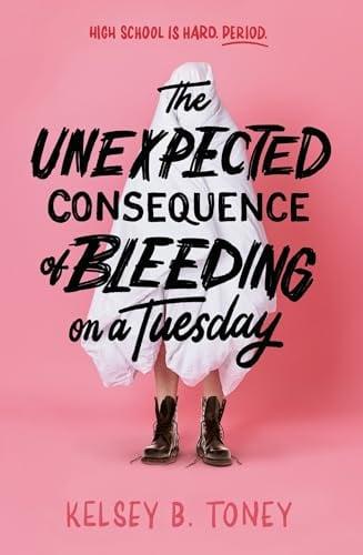 The Unexpected Consequence of Bleeding on a Tuesday.