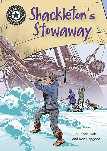 Shackleton's Stowaway (Reading Champion, Level 17)