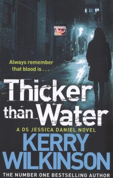 Thicker Than Water (Jessica Daniel Novel, Bk. 6)