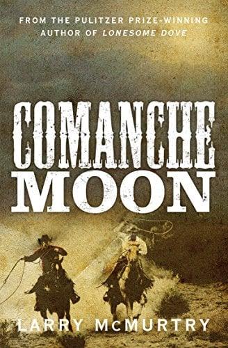 Comanche Moon (Lonesome Dove, Bk. 2)