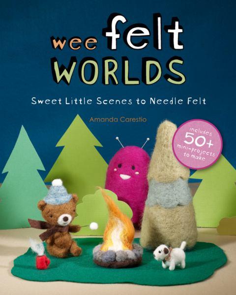 Wee Felt Worlds
