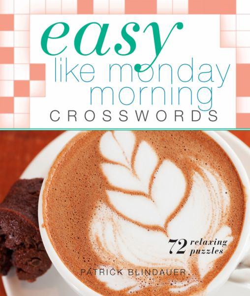 Easy Like Monday Morning Crosswords
