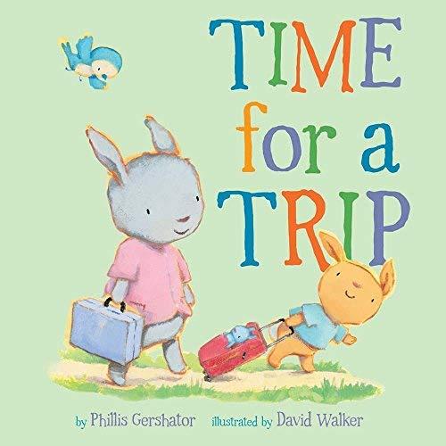 Time for a Trip (Snuggle Time Stories)