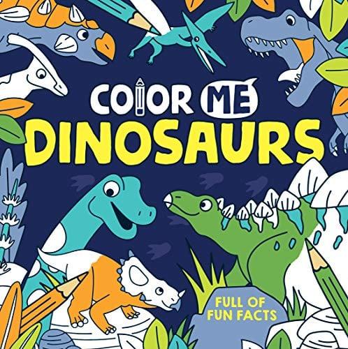 Color Me: Dinosaurs