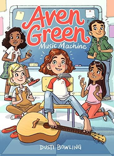 Aven Green Music Machine (Aven Green, Bk. 3)
