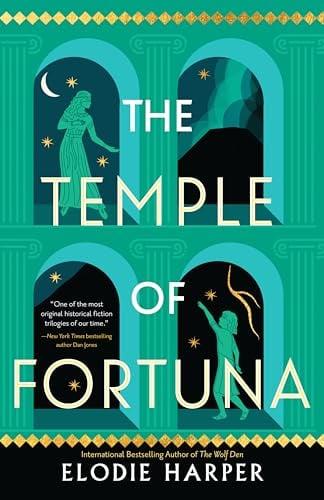 The Temple of Fortuna (Wolf Den Trilogy, Bk. 3)