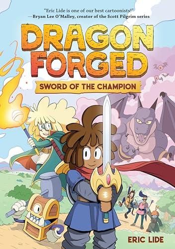 Sword of the Champion (Dragon Forged, Volume 1)