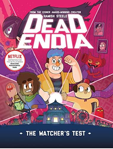The Watcher's Test (DeadEndia, Volume 1)