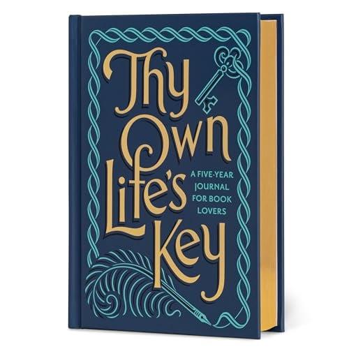 Thy Own Life’s Key: A Five-Year Journal for Book Lovers
