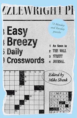 Easy Breezy Daily Crosswords: 72 Monday and Tuesday Puzzles