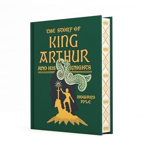 The Story of King Arthur and His Knights (Children's Signature Clothbound Classics)