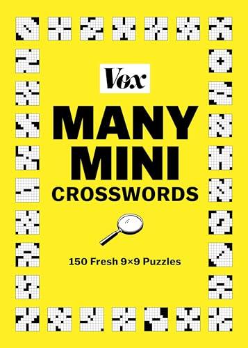 Many Mini Crosswords: 150 Fresh 9×9 Puzzles
