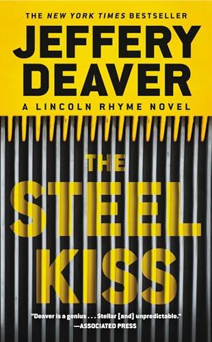 The Steel Kiss (Lincoln Rhyme, Bk. 13)