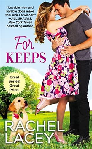 For Keeps (Love to the Rescue, Bk. 2)