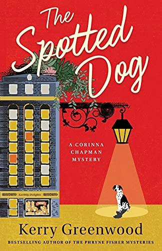 The Spotted Dog (Corinna Chapman Mysteries, Bk. 7)