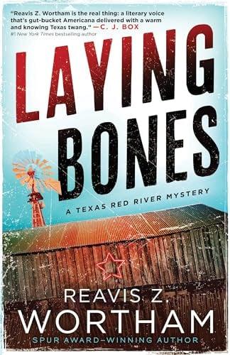 Laying Bones (A Texas Red River Mystery, Bk. 8)