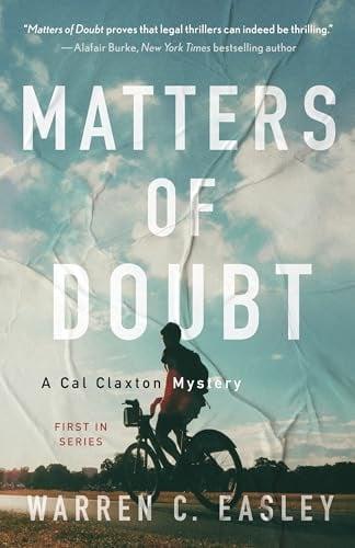 Matters of Doubt (Cal Claxton Mystery, Bk. 1)