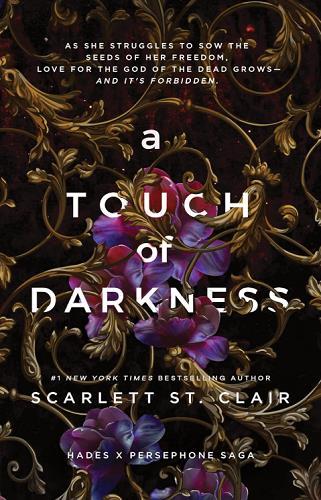 A Touch of Darkness (Hades x Persephone Saga, Bk. 1)