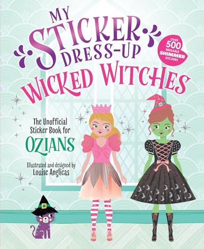 Wicked Witches (My Sticker Cress-Up)