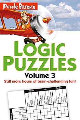 Logic Puzzles (Volume 3, Puzzle Baron's)