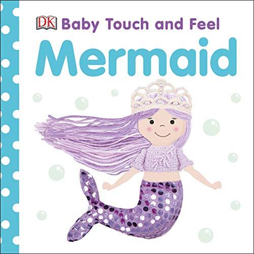 Mermaid (Baby Touch and Feel)