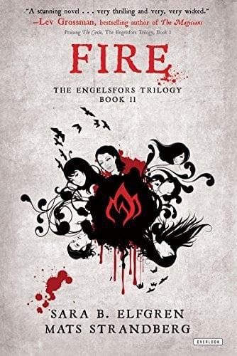 Fire: Book II (The Engelsfors Trilogy)