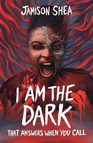 I Am the Dark That Answers When You Call (I Feed Her to the Beast and the Beast Is Me, Bk. 2)